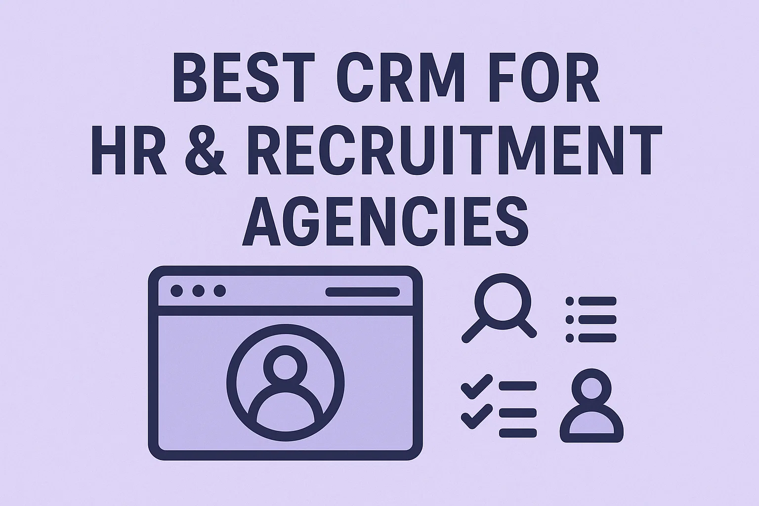 Best CRM for HR & Recruitment Agencies Hero Image